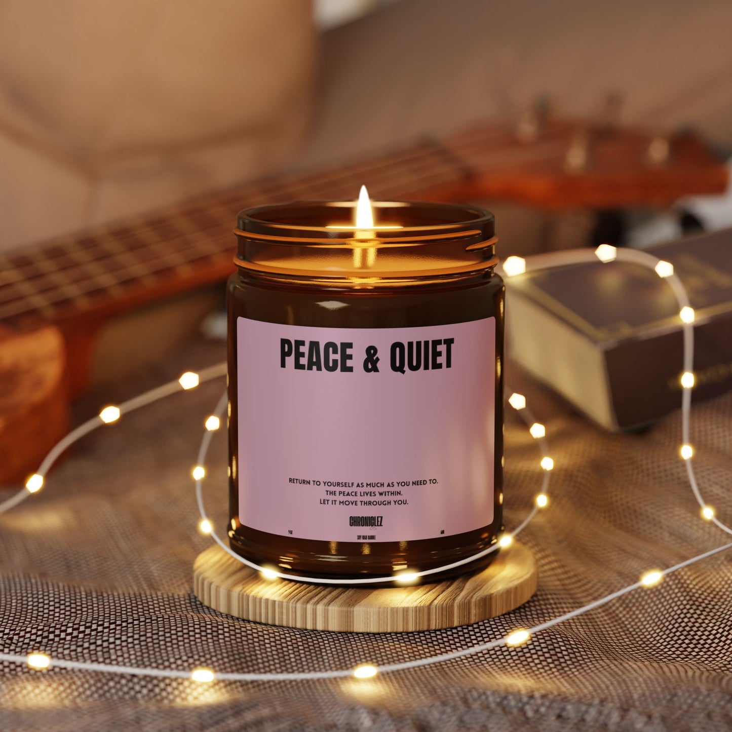PEACE & QUIET (9oz)
