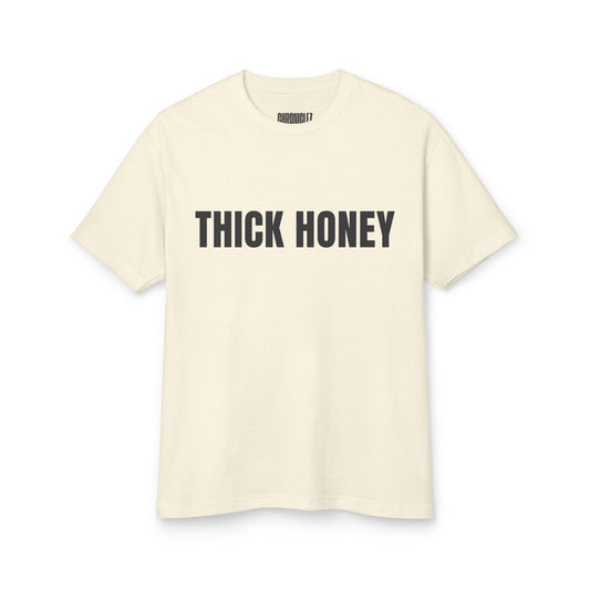 THICK HONEY t-shirt