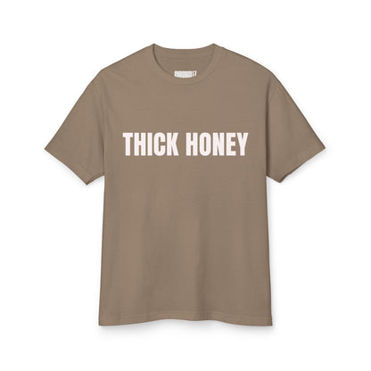 THICK HONEY t-shirt